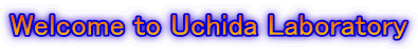 Welcome to Uchida Laboratory